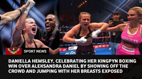 daniella hemsley leaked videos|Kingpyn Boxing results: Daniella Hemsley flashes audience